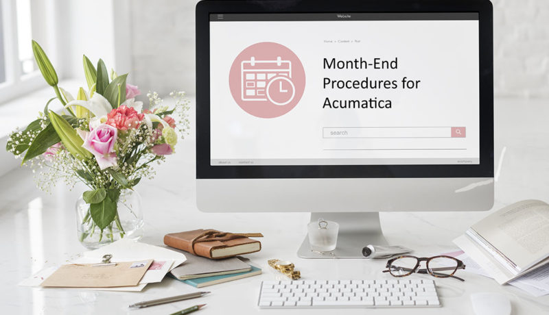 Month End for Acumatica