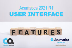 Acumatica New User Interface Features 2021R1